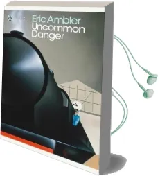 Uncommon Danger Audiobook download free by Eric Ambler