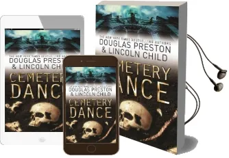 Cemetery Dance: An Agent Pendergast Novel Audiobook download free by Douglas Preston