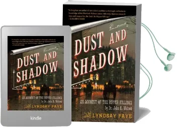 Dust and Shadow Audiobook download free by Lyndsay Faye