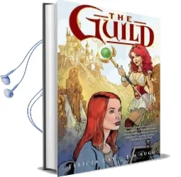 Guild Volume 1 Audiobook download free by Felicia Day