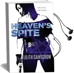 Heaven'S Spite Audiobook download free by Lilith Saintcrow