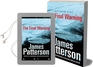 Maximum Ride: The Final Warning Audiobook download free by James Patterson