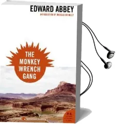 Monkey Wrench Gang, the Audiobook download free by Edward Abbey