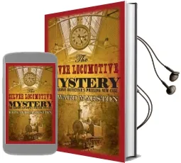 The Silver Locomotive Mystery Audiobook download free by Edward Marston