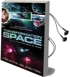 Transformation Space: Book Four of the Sentients of Orion Audiobook download free by Marianne De Pierres