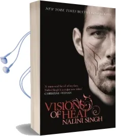 Visions of Heat: Book 2 Audiobook download free by Nalini Singh
