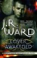 Audiobook Lover Awakened: Number 3 in Series author J. R. Ward