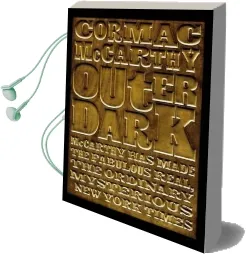 Outer Dark Audiobook download free by Cormac Mccarthy