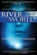 Audiobook Riverworld: Including to Your Scattered Bodies go & the Fabulous Riverboat author Philip Jose Farmer