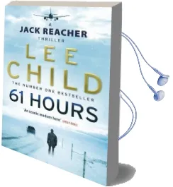61 Hours: (Jack Reacher 14) Audiobook download free by Lee Child