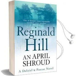 An April Shroud Audiobook download free by Reginald Hill