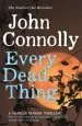 Audiobook Every Dead Thing: A Charlie Parker Thriller: 1 author John Connolly