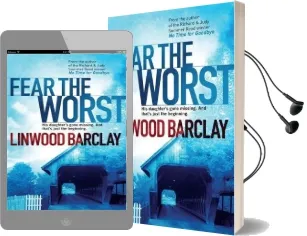 Fear the Worst Audiobook download free by Linwood Barclay