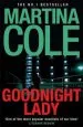 Audiobook Goodnight Lady: A Compelling Thriller of Power and Corruption author Martina Cole