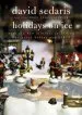 Audiobook Holidays on ice author David Sedaris