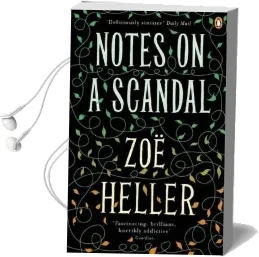 Notes on a Scandal Audiobook download free by Zoe Heller