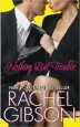 Audiobook Nothing but Trouble author Rachel Gibson