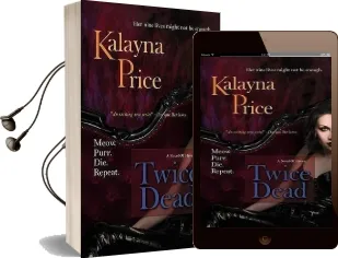 Twice Dead Audiobook download free by Kalayna Price