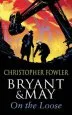 Audiobook Bryant and may on the Loose: (Bryant & may Book 7) author Christopher Fowler