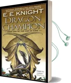 Dragon Champion Audiobook download free by E E Knight