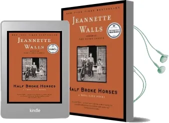 Half Broke Horses: A True Life Novel Audiobook download free by Walls