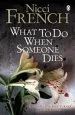 Audiobook What to do When Someone Dies author Nicci French