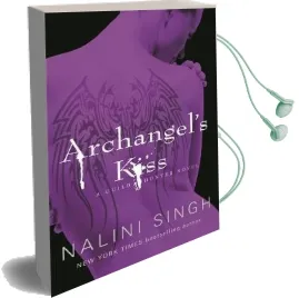 Archangel'S Kiss: Book 2 Audiobook download free by Nalini Singh
