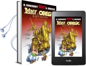 Asterix: Asterix and Obelix'S Birthday: The Golden Book, Album 34 Audiobook download free by Rene Goscinny