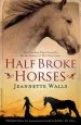 Audiobook Half Broke Horses author Jeannette Walls