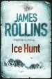 Audiobook Ice Hunt author James Rollins