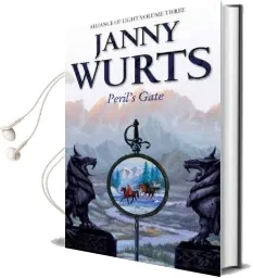 Peril'S Gate: Peril'S Gate Peril'S Gate bk. 3 Audiobook download free by Janny Wurts