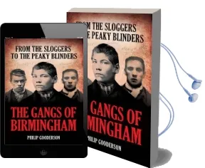 The Gangs of Birmingham Audiobook download free by Philip Gooderson