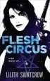 Audiobook Flesh Circus: The Jill Kismet Books: Book Four author Lilith Saintcrow