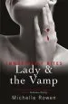 Audiobook Lady & the Vamp: An Immortality Bites Novel author Michelle Rowen