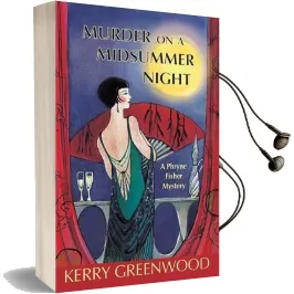 Murder on a Midsummer Night Audiobook download free by Kerry Greenwood