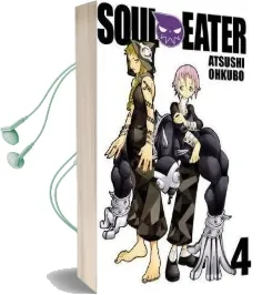 Soul Eater, Vol. 4 Audiobook download free by Atsushi Ohkubo