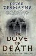 Audiobook The Dove of Death (Sister Fidelma Mysteries Book 20): An Unputdownable Medieval Mystery of Murder and Mayhem author Peter Tremayne