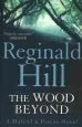Audiobook The Wood Beyond author Reginald Hill