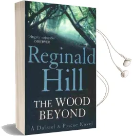 The Wood Beyond Audiobook download free by Reginald Hill