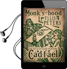 Monk'S-Hood: 3 Audiobook download free by Ellis Peters