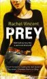 Audiobook Prey author Rachel Vincent