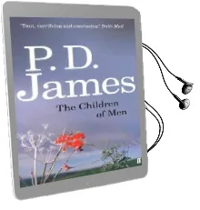 The Children of men Audiobook download free by P. D. James