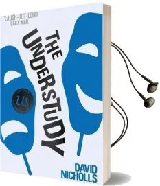 The Understudy Audiobook download free by David Nicholls