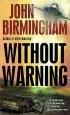 Audiobook Without Warning author John Birmingham