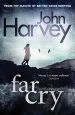 Audiobook Far cry: (Grayson & Walker) author John Harvey