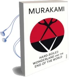 Hard-Boiled Wonderland and the end of the World Audiobook download free by Haruki Murakami