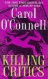 Audiobook Killing Critics author Carol O'Connell