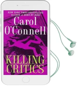 Killing Critics Audiobook download free by Carol O'Connell