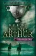 Audiobook King Arthur: The Bloody cup (King Arthur Trilogy 3): A Thrilling Historical Adventure of Treason and Turmoil author M. K. Hume