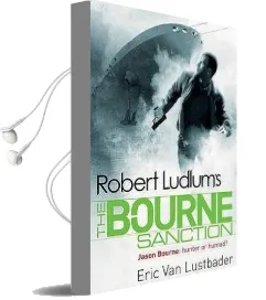 Robert Ludlum'S the Bourne Sanction Audiobook download free by Eric Van Lustbader